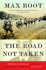 The Road Not Taken Edward Lansdale and the American Tragedy in Vietnam