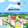 DOG TOYS ANIMALS DOGS Action CHILDREN'S BOOK