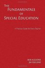 The Fundamentals of Special Education A Practical Guide for Every Teacher