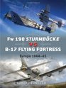 Fw 190 Sturmbocke vs B17 Flying Fortress Europe 194445