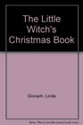 The Little Witch's Christmas Book