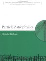 Particle Astrophysics