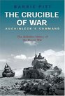 The Crucible of War Auchinleck's Command The Definitive History of the Desert War  Volume 2