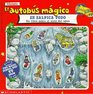 El Autobus Magico Se Salpica Todo/The magic school bus wet all over UN Libro Sobre El Ciclo Del Agua