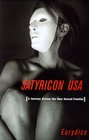 SATYRICON USA  A JOURNEY ACROSS THE NEW SEXUAL FRONTIER