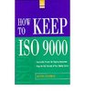 How to Keep ISO 9000