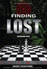 Finding Lost - Season Six: The Unoffical Guide