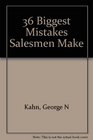 36 Biggest Mistakes Salesmen Make