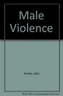 Male Violence