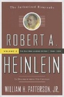 Robert A Heinlein In Dialogue with His Century Volume 2 The Man Who Learned Better