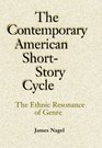 Contemporary American ShortStory Cycle The Ethnic Resonance of Genre