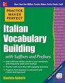 Practice Makes Perfect Italian Vocabulary Builder