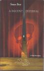 A Decent Interval  A Charles Paris Mystery