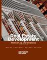 Real Estate Development Principles and Process
