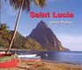 St Lucia Portrait of an Island