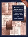 Becoming an Accredited Genealogist Plus 100 Tips to Ensure Your Success