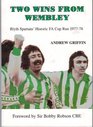 Two Wins from Wembley Blyth Spartans' Historic FA Cup Run 197778