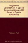 Program Development in Special Education Designing Individualized Education Programs