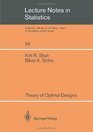 Theory of Optimal Designs