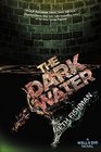 The Dark Water (Well's End, Bk 2)