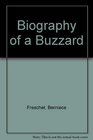 Biography of a Buzzard