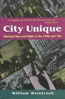City Unique : Montreal Days and Nights in the 1940s and '50s