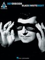 Roy Orbison  Black  White Night