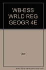 WBESS WRLD REG GEOGR 4E