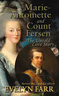 MarieAntoinette and Count Fersen The Untold Love Story