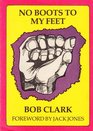 No boots to my feet Experiences of a Britisher in Spain 193738