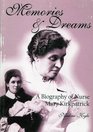 MEMORIES  DREAMS  A Biography of Nurse Mary Kirkpatrick