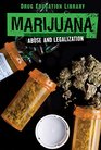 Marijuana Abuse and Legalization