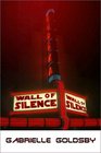 Wall of Silence