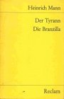 Der Tyrann/Die Branzilla