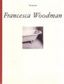 Francesca Woodman Photographic Works