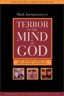 Terror in the Mind of God: The Global Rise of Religious Violence (Comparative Studies in Religion and Society, 13)