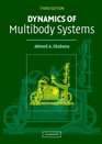 Dynamics of Multibody Systems Third Edition