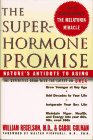 The Superhormone Promise: Nature's Antidote to Aging