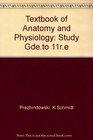 Textbook of Anatomy and Physiology Study Gdeto 11re