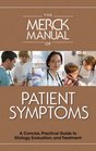The Merck Manual of Patient Symptoms