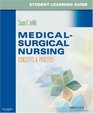 Student Learning Guide for MedicalSurgical Nursing Concepts  Practice