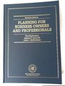 Planning for Business Owners and Professionals