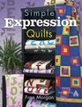 Simple Expression Quilts