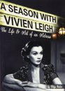 A Season with Vivien Leigh