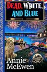 Dead, White, and Blue (Northwoods Mysteries)