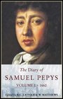 The Diary of Samuel Pepys: 1660 (Diary of Samuel Pepys, Vol 1)