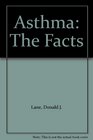 Asthma The Facts