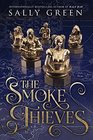 The Smoke Thieves (Smoke Thieves, Bk 1)