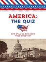America the Quiz How Well Do You Know Your Country