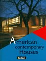 American Contemporary Houses